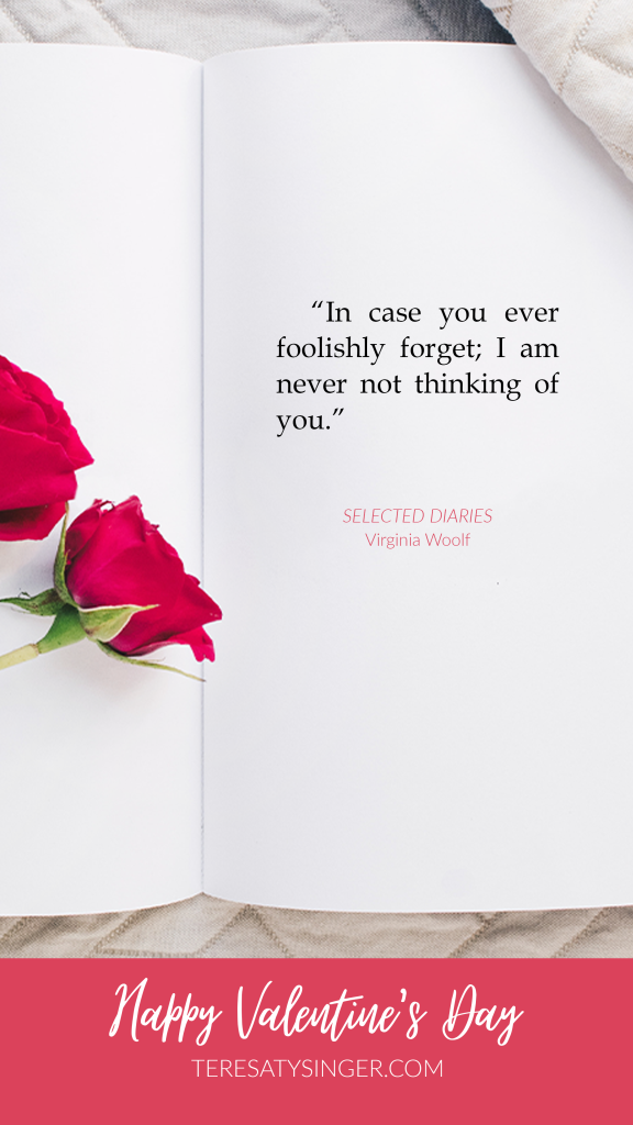 Virginia Woolf Quote for Valentine's Day